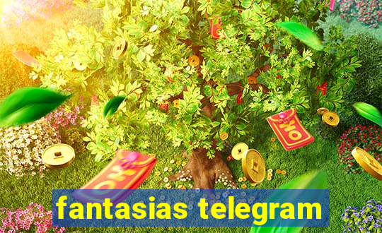 fantasias telegram